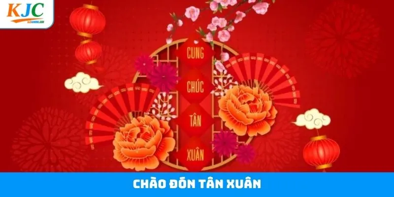 Chào Đón Tân Xuân - Hoạt Động Giải Trí Tại Liên Minh KJC