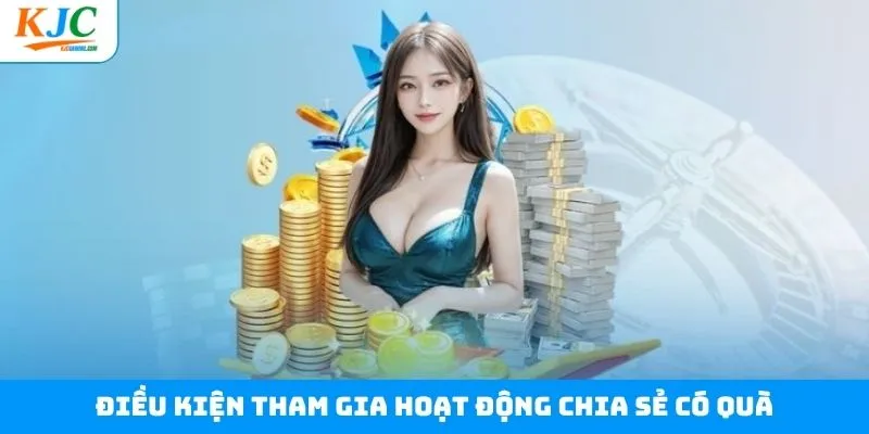 Những yêu cầu cơ bản của sự kiện chia sẻ có quà Những yêu cầu cơ bản của sự kiện chia sẻ có quà