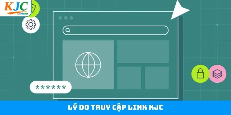 Tổng hợp các lý do mà người chơi nên truy cập link KJC Tổng hợp các lý do mà người chơi nên truy cập link KJC